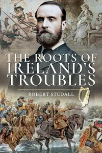 The Roots of Ireland's Troubles_cover