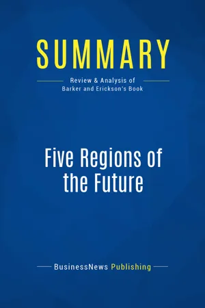 Summary: Five Regions of the Future