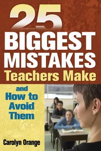 25 Biggest Mistakes Teachers Make and How to Avoid Them_cover