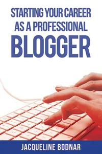 Starting Your Career as a Professional Blogger_cover