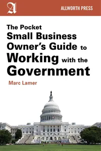 The Pocket Small Business Owner's Guide to Working with the Government_cover