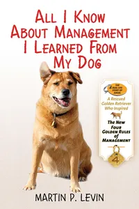 All I Know About Management I Learned from My Dog_cover