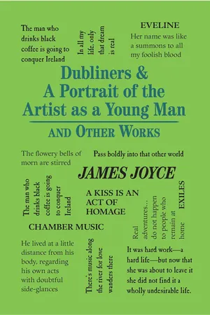 Dubliners & A Portrait of the Artist as a Young Man and Other Works