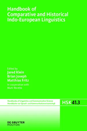 Handbook of Comparative and Historical Indo-European Linguistics