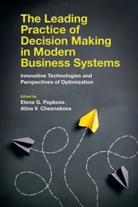 The Leading Practice of Decision Making in Modern Business Systems_cover
