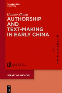 Authorship and Text-making in Early China_cover