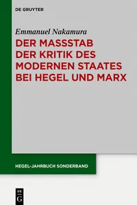 Der Maßstab der Kritik des modernen Staates bei Hegel und Marx_cover