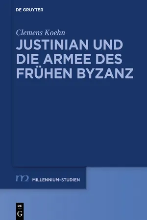 Justinian und die Armee des frühen Byzanz