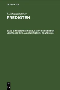 Predigten in Bezug auf die Feier der Uebergabe der Augsburgischen Confession_cover