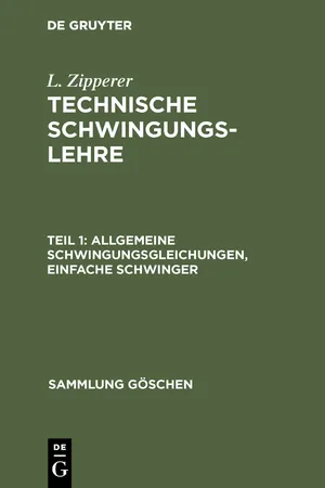 Allgemeine Schwingungsgleichungen, einfache Schwinger