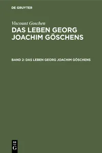 Viscount Goschen: Das Leben Georg Joachim Göschens. Band 2_cover