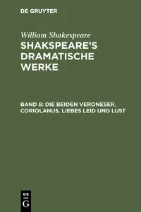 Die beiden Veroneser. Coriolanus. Liebes Leid und Lust_cover