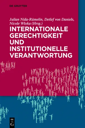 Internationale Gerechtigkeit und institutionelle Verantwortung