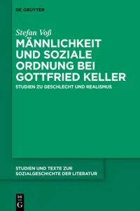 Männlichkeit und soziale Ordnung bei Gottfried Keller_cover