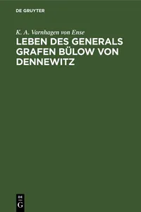 Leben des Generals Grafen Bülow von Dennewitz_cover