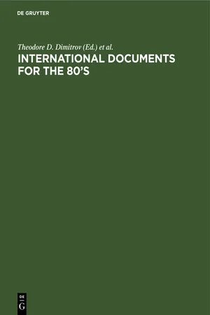 International Documents for the 80's