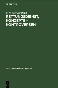 Rettungsdienst, Konzepte - Kontroversen_cover