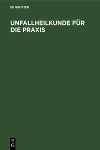 Unfallheilkunde für die Praxis_cover