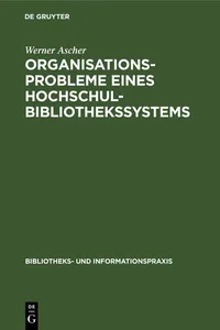 Organisationsprobleme eines Hochschulbibliothekssystems_cover