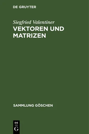 Vektoren und Matrizen