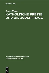 Katholische Presse und die Judenfrage_cover