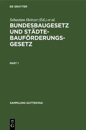 Bundesbaugesetz und Städtebauförderungsgesetz