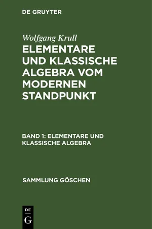 Elementare und klassische Algebra