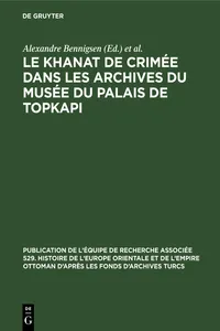 Le Khanat de Crimée dans les Archives du Musée du Palais de Topkapi_cover