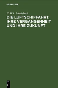 Die Luftschiffahrt, ihre Vergangenheit und ihre Zukunft_cover