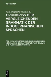 Zahlwortbildung, Casusbildung der Nomina, Pronomina, verbale Stammbildung und Flexion_cover