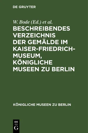 Beschreibendes Verzeichnis der Gemälde im Kaiser-Friedrich-Museum, Königliche Museen zu Berlin