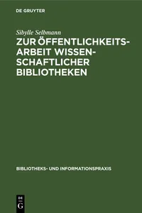 Zur Öffentlichkeitsarbeit wissenschaftlicher Bibliotheken_cover