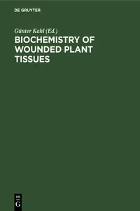 Biochemistry of wounded plant tissues_cover