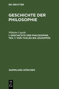 Geschichte der Philosophie, Teil 1: Von Thales bis Leukippos_cover