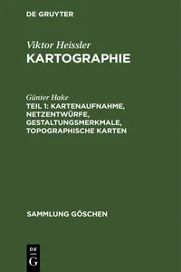 Kartenaufnahme, Netzentwürfe, Gestaltungsmerkmale, topographische Karten_cover