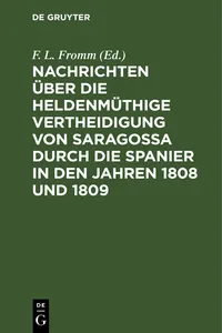 Nachrichten über die heldenmüthige Vertheidigung von Saragossa durch die Spanier in den Jahren 1808 und 1809_cover