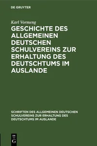 Geschichte des Allgemeinen Deutschen Schulvereins zur Erhaltung des Deutschtums im Auslande_cover