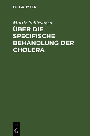 Über die specifische Behandlung der Cholera