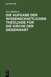 Die Aufgabe der wissenschaftlichen Theologie für die Kirche der Gegenwart_cover