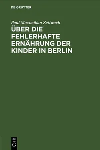 Über die fehlerhafte Ernährung der Kinder in Berlin_cover