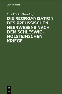 Die Reorganisation des preußischen Heerwesens nach dem Schleswig-Holsteinschen Kriege_cover