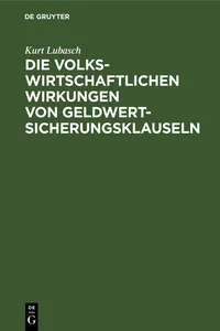 Die volkswirtschaftlichen Wirkungen von Geldwertsicherungsklauseln_cover