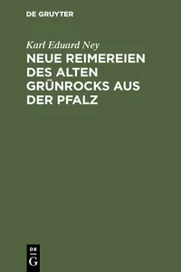 Neue Reimereien des alten Grünrocks aus der Pfalz_cover