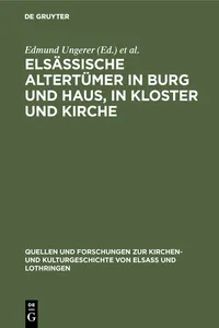 Elsässische Altertümer in Burg und Haus, in Kloster und Kirche_cover