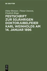 Festschrift zur 50jährigen Doktorjubelfeier Karl Weinholds am 14. Januar 1896_cover