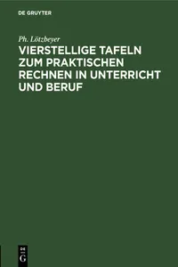 Vierstellige Tafeln zum praktischen Rechnen in Unterricht und Beruf_cover