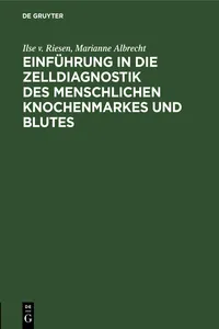 Einführung in die Zelldiagnostik des menschlichen Knochenmarkes und Blutes_cover