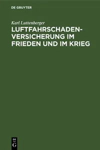 Luftfahrschaden-Versicherung im Frieden und im Krieg_cover