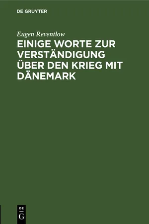 Einige Worte zur Verständigung über den Krieg mit Dänemark