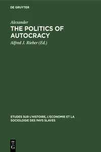 The politics of autocracy_cover